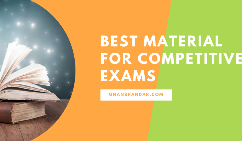 Best Material for Competitive Exams